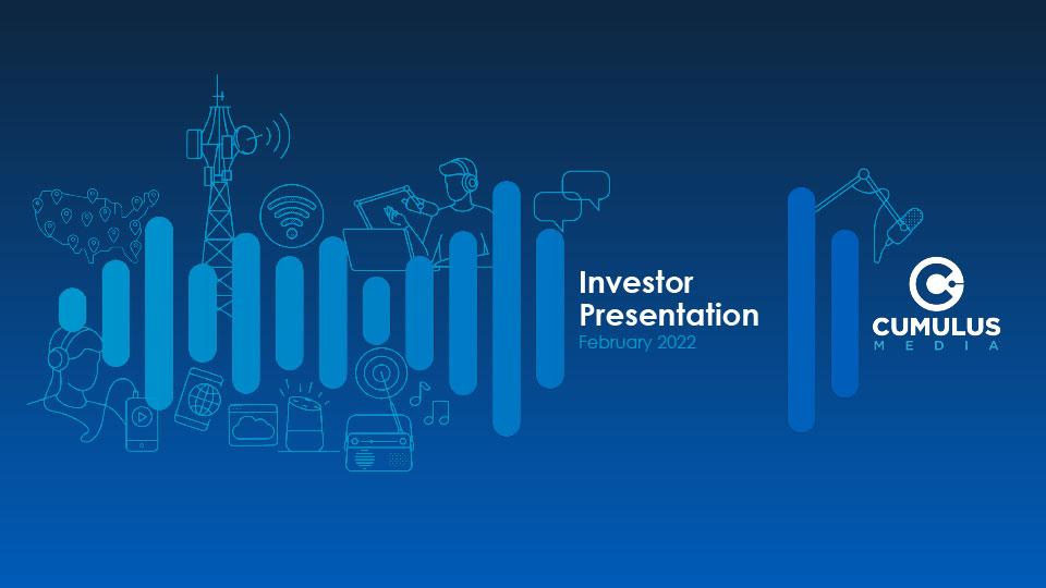 Request access to the 2022 Cumulus Media Investor Presentation